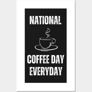 National Coffee Day Everyday Posters and Art